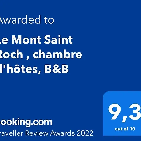 Maison d'hôtes Le Mont Saint Roch , D'hotes,
